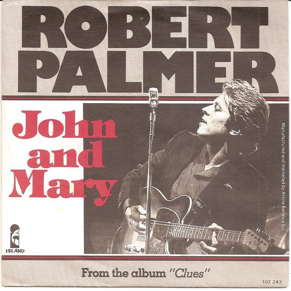Robert Palmer : John And Mary (7", Single)