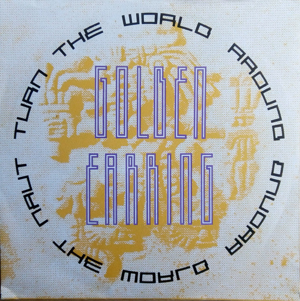 Golden Earring : Turn The World Around (7", Single)