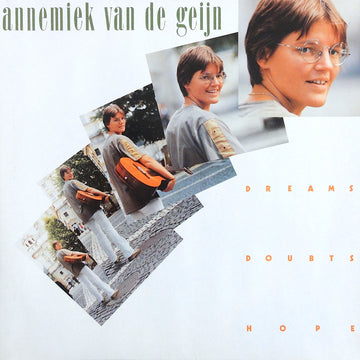 Annemiek van de Geijn : Dreams Doubts Hope (LP, Album, Gat)