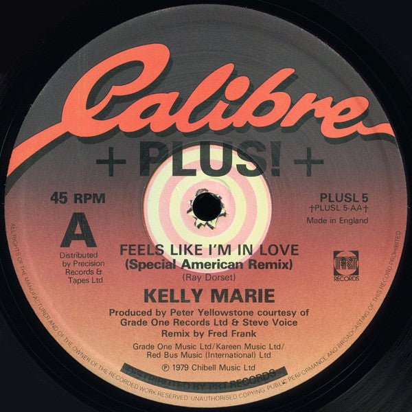 Kelly Marie : Hot Love / Feels Like I'm In Love (12", Single)