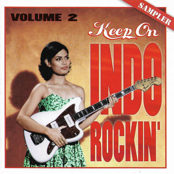 Various : Keep On Indo Rockin' - Vol.2 (CD, Comp, Smplr)