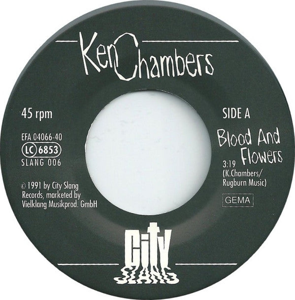 Ken Chambers : Blood And Flowers (7", Single)
