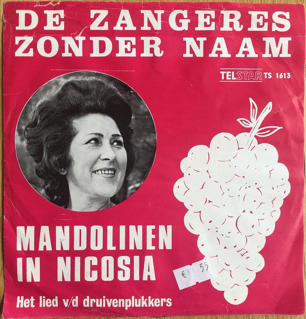 Zangeres Zonder Naam : Mandolinen In Nicosia (Het Lied V/d Druivenplukkers) (7", Single)