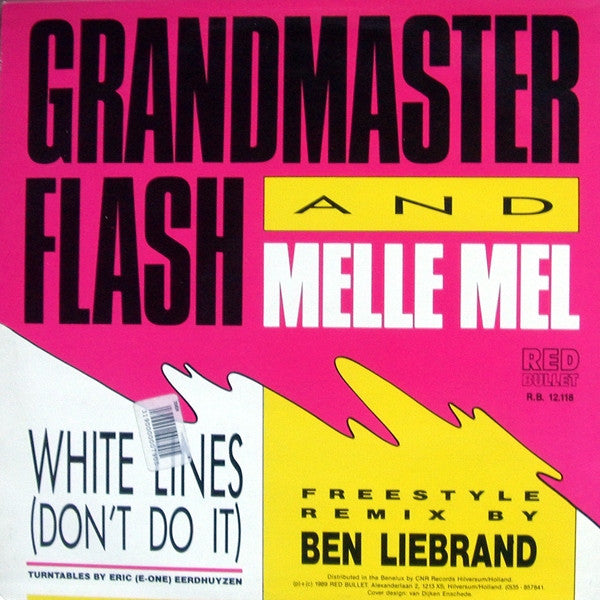 Grandmaster Flash & Melle Mel : White Lines (Don't Do It) (12")