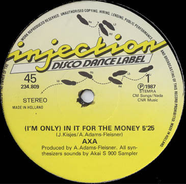 Axa : (I'm Only) In It For The Money (12")