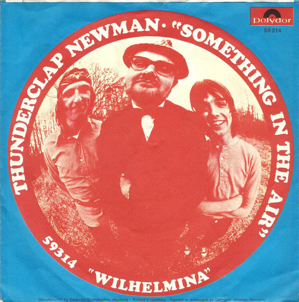 Thunderclap Newman : Something In The Air (7", Single, Mono)