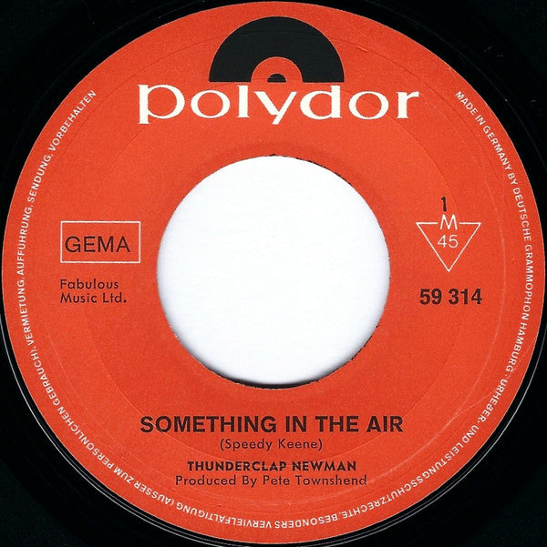 Thunderclap Newman : Something In The Air (7", Single, Mono)