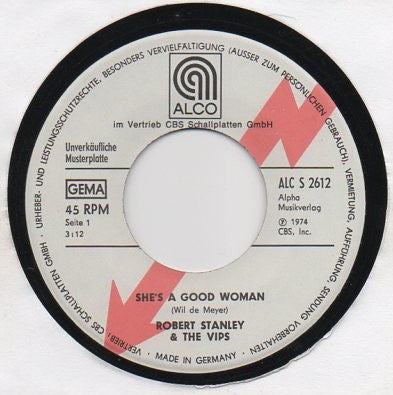 Robert Stanley & The Vips : She's A Good Woman (7", Single, Promo)