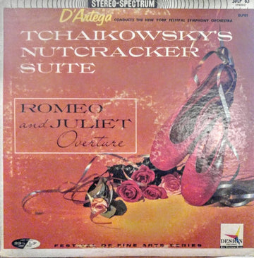 Al D'Artega Conducting The New York Festival Symphony Orchestra : Tchaikowsky's Nutcracker Suite -- Romeo and Juliet Overture (LP, Album)