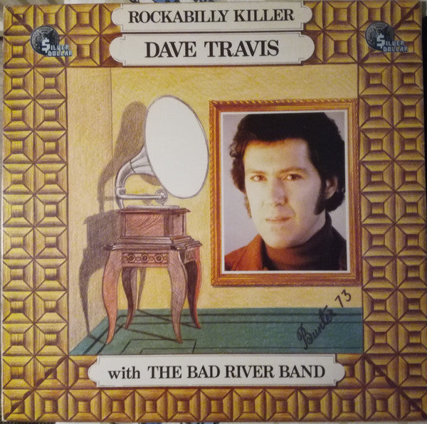 Dave Travis (2) With The Bad River Band : Rockabilly Killer (LP, Album)