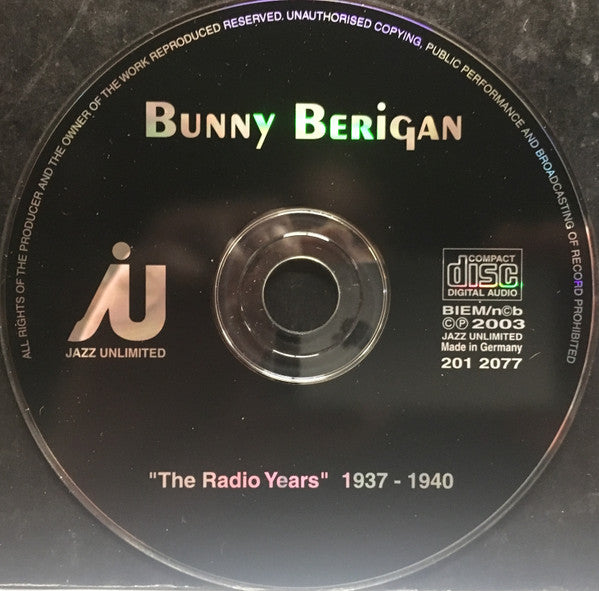 Bunny Berigan : "The Radio Years" 1937-1940 (CD, Album)