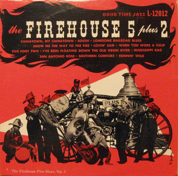 Firehouse Five Plus Two : The Firehouse Five Story, Vol. 3 (LP, Mono, RE)