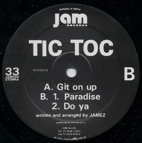 Tic Toc : Git On Up / Paradise / Do Ya (12")