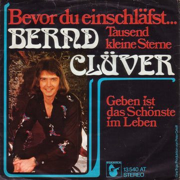 Bernd Clüver : Bevor Du Einschläfst... Tausend Kleine Sterne (7", Single)