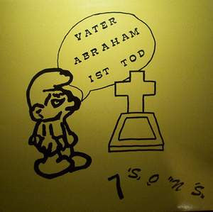 7-Sons : Vater Abraham Ist Tod (12")