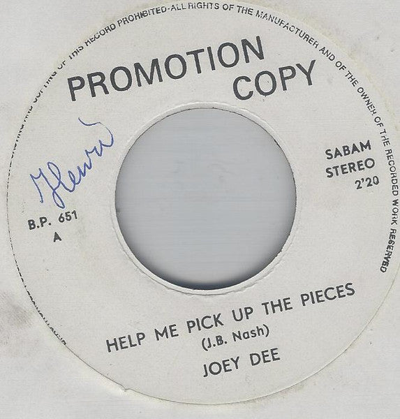 Joey Dee / Shirley Matthews : Help Me Pick Up The Pieces / You Can Count On That (7", Unofficial)