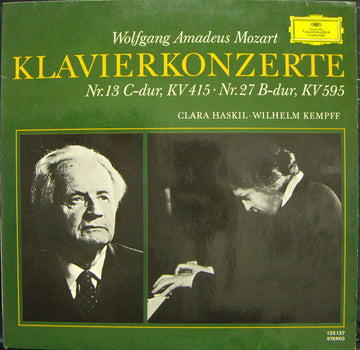 Wolfgang Amadeus Mozart - Clara Haskil · Wilhelm Kempff : Klavierkonzerte Nr. 13 C-Dur, KV 415 · Nr. 27 B-Dur, KV 595 (LP)