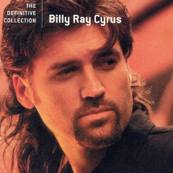 Billy Ray Cyrus : The Definitive Collection (CD, Comp, RM)