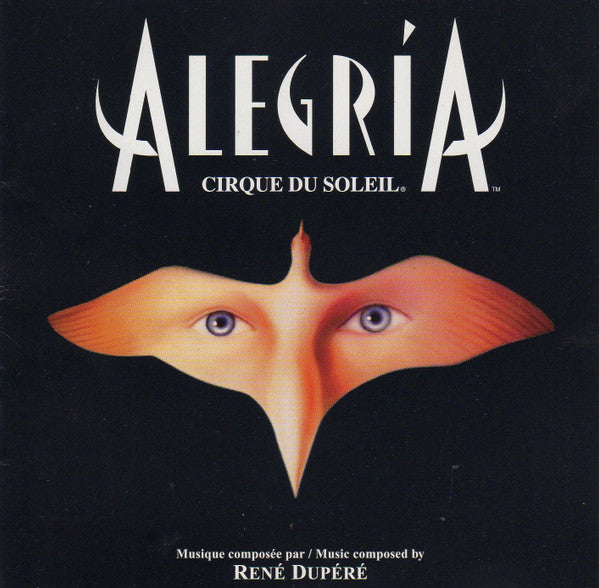 Cirque Du Soleil : Alegría (CD, Album)