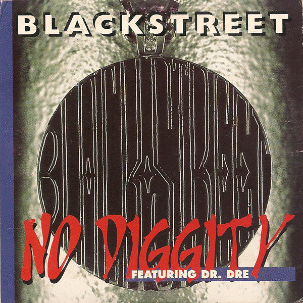 Blackstreet Featuring Dr. Dre : No Diggity (CD, Single, Car)