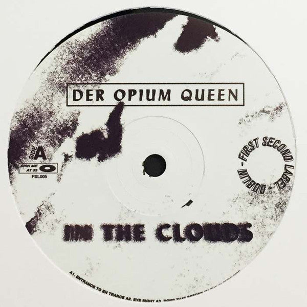 Der Opium Queen : In The Clouds (12")