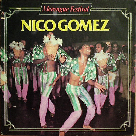 Nico Gomez : Merengue Festival (LP)