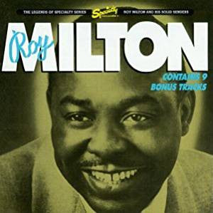 Roy Milton & His Solid Senders : Roy Milton & His Solid Senders (CD, Comp)