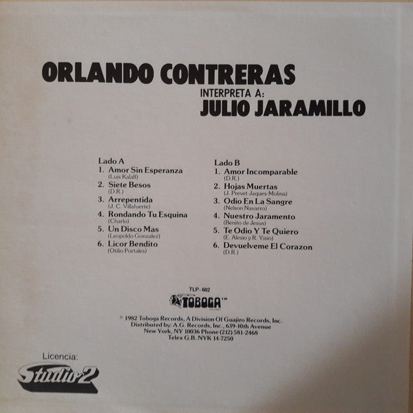 Orlando Contreras Interpreta A: Julio Jaramillo : Orlando Contreras Interpreta A: Julio Jamarillo (LP)