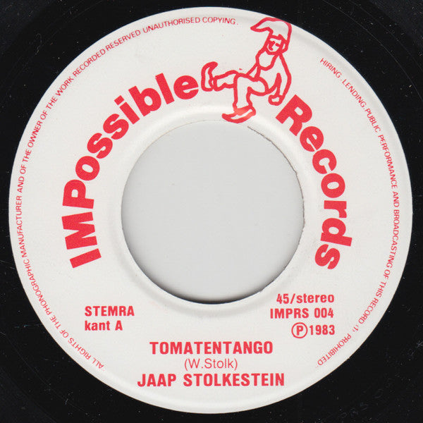 Jaap Stolkestein En De Kluitartiesten : Tomatentango (7", Single)