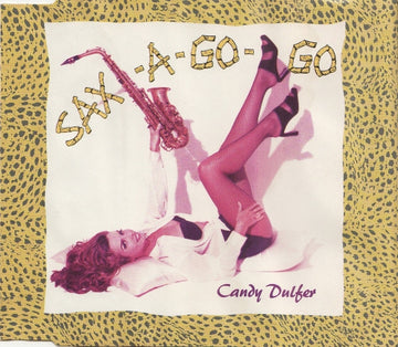 Candy Dulfer : Sax-A-Go-Go (CD, Maxi)