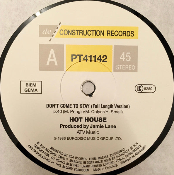 Hot House : Don't Come To Stay (12", Maxi)