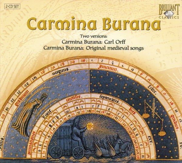 Carl Orff : Carmina Burana. Two Versions: Carmina Burana: Carl Orff - Carmina Burana: Original Medieval Songs (2xCD)