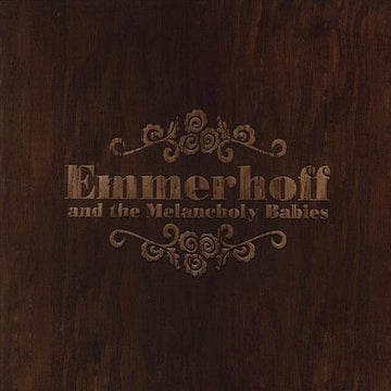 Emmerhoff & The Melancholy Babies : If This Darkness Lingers (CD, Album, Dig)