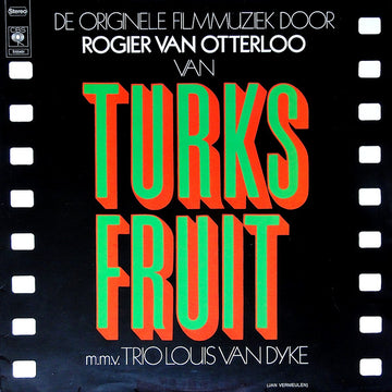 Rogier van Otterloo M.m.v. Trio Louis Van Dyke* : Turks Fruit (LP, Album)