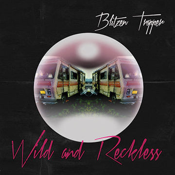 Blitzen Trapper : Wild And Reckless (LP, Hea)