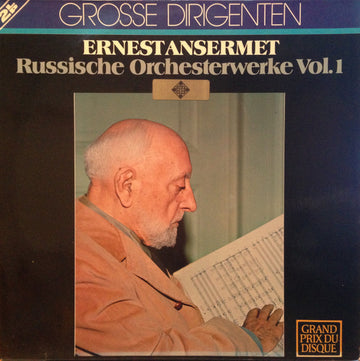 Ernest Ansermet, L'Orchestre De La Suisse Romande, Nikolai Rimsky-Korsakov : Grosse Dirigenten: Ansermet - Russische Orchesterwerke, Vol. 1 (2xLP, Comp)