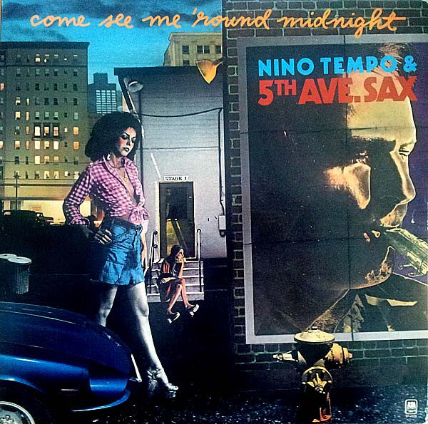 Nino Tempo & 5th Ave. Sax : Come See Me 'Round Midnight (LP, Album)