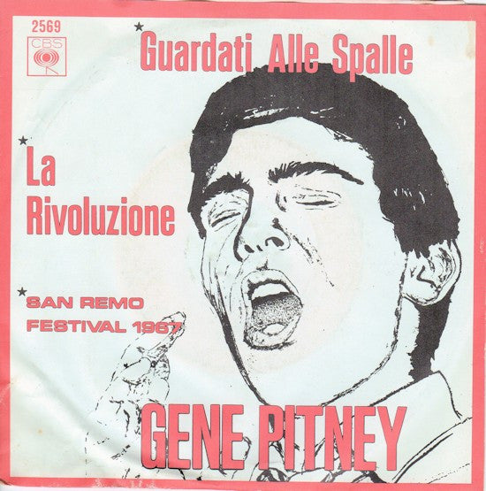 Gene Pitney : Guardati Alle Spalle / La Rivoluzione (7")