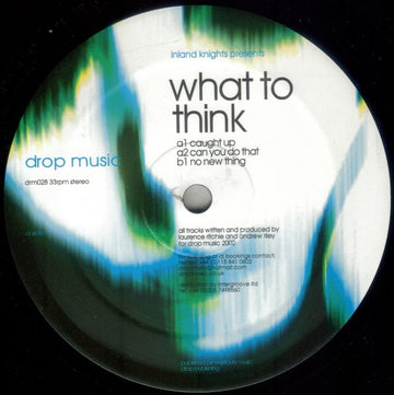 Inland Knights : What To Think (12")