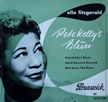 Ella Fitzgerald : Pete Kelly's Blues (7", EP)