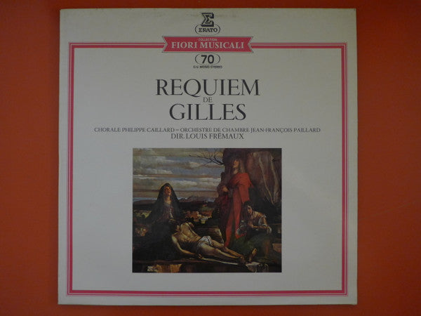 Jean Gilles - Chorale Philippe Caillard, Orchestre De Chambre Jean-François Paillard Dir. Louis Frémaux : Requiem (LP, Album, RE)