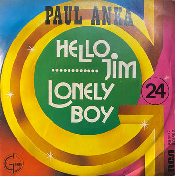 Paul Anka : Hello Jim / Lonely Boy (7", Single)