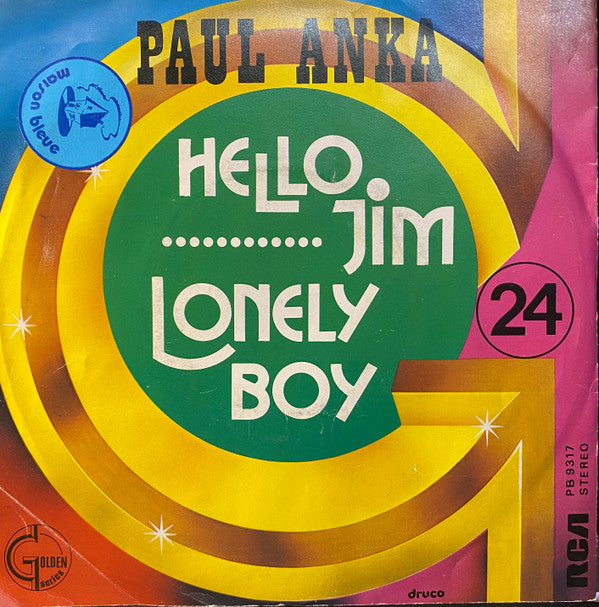 Paul Anka : Hello Jim / Lonely Boy (7", Single)