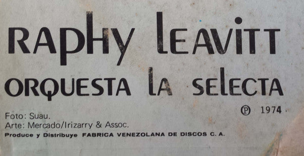 Raphy Leavitt Y Su Orquesta La Selecta : Jibaro Soy... (LP, Album)