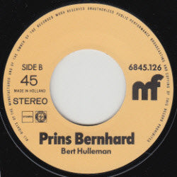 Dirèk / Bert Hulleman : Multi Functioneel / Prins Bernhard (7")