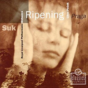 Josef Suk (2), Royal Liverpool Philharmonic Orchestra, Libor Pešek : Ripening / Praga (CD, Album)