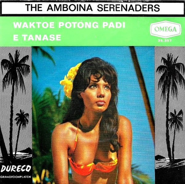 Amboina Serenaders : Waktoe Potong Padi / E Tanase (7", Single)