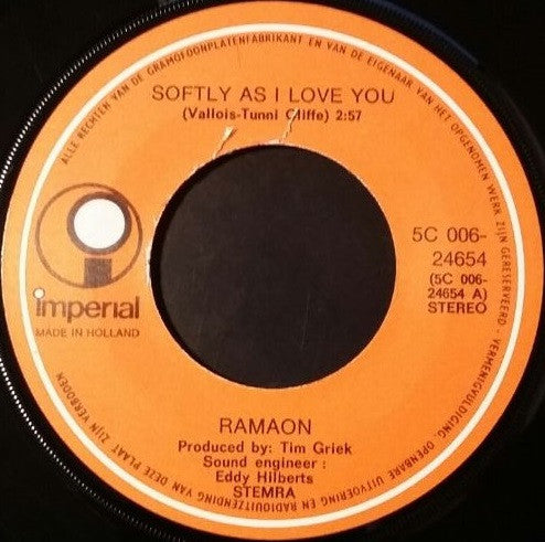 Ramaon : Softly As I Love You / Say What You Mean (7", Single)