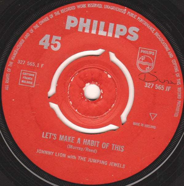 Johnny Lion En The Jumping Jewels : Let's Make A Habit Of This / Sweets For My Sweet (7", Single)