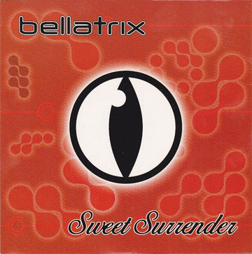 Bellatrix : Sweet Surrender (7", Single)